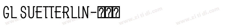 GL Suetterlin字体转换